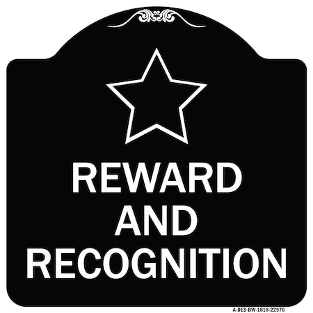 Signmission Reward and Recognition Heavy-Gauge Aluminum Architectural Sign, 18" x 18", BW-1818-22976 A-DES-BW-1818-22976